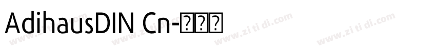 AdihausDIN Cn字体转换